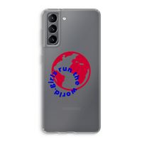 Run The World: Samsung Galaxy S21 Transparant Hoesje