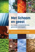 Met lichaam en geest (Paperback)