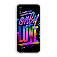 Only Love: Samsung Galaxy A10 Transparant Hoesje