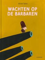 Wachten op de barbaren (Hardback)