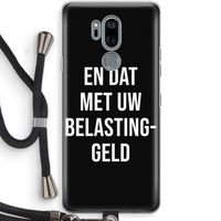 Belastinggeld - Zwart: LG G7 Thinq Transparant Hoesje met koord