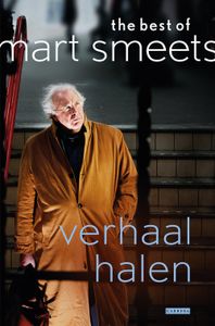 Verhaal halen - Mart Smeets, Jacob Bergsma - ebook