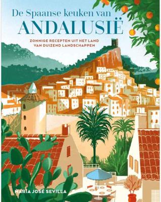 De Spaanse keuken van Andalusië (Hardback)
