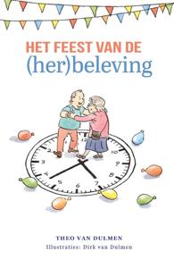 Het feest van de (her)beleving (Paperback)