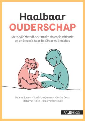 Haalbaar ouderschap (Paperback)