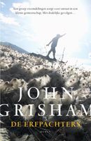 De erfpachters - John Grisham - eBook (9789044974225) - thumbnail