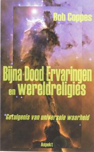 Bijna Dood Ervaringen en wereldreligies (Paperback)