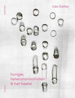 honger, heteronormativiteit & het heelal (Paperback)