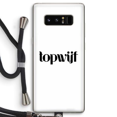 Topwijf Wit: Samsung Galaxy Note 8 Transparant Hoesje met koord