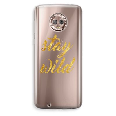Stay wild: Motorola Moto G6 Transparant Hoesje