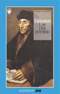 Lof der zotheid - Desiderius Erasmus - ebook