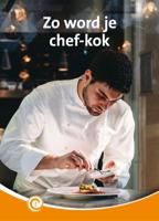 Zo word je chef-kok (Hardback)