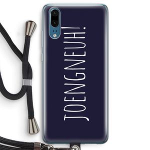Joengneuh!: Huawei P20 Transparant Hoesje met koord
