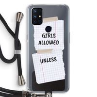 No Girls Allowed Unless: OnePlus Nord N10 5G Transparant Hoesje met koord