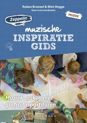 Zeppelin inspiratiegids - Muziek maken met grafische partituren (Paperback)