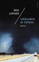 Leerjaren in Topeka - Ben Lerner - ebook