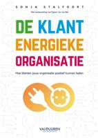 De Klant Energieke Organisatie (Paperback)