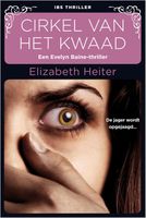 Cirkel van het kwaad - Elizabeth Heiter - ebook