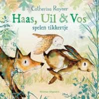 Haas, Uil & Vos spelen tikkertje (Hardback)