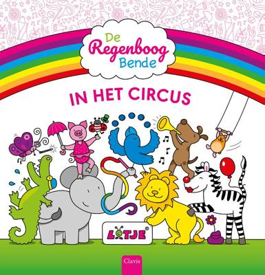 De Regenboogbende in het circus (Hardback)