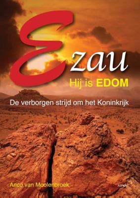 Ezau, hij is Edom (Paperback)