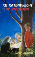 Kit Katendrecht op heksenjacht (Paperback)