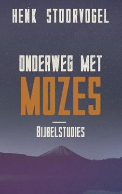 Onderweg met Mozes (Paperback)