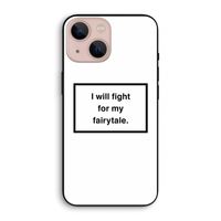 Fight for my fairytale: iPhone 13 mini Biologisch afbreekbaar hoesje