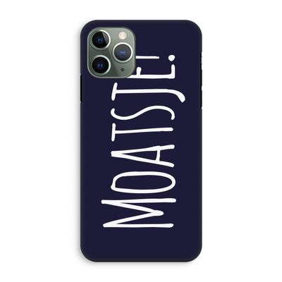 Moatsje!: iPhone 11 Pro Tough Case