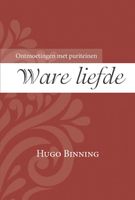 Ware liefde - Hugo Binning - Paperback (9789087182823) - thumbnail