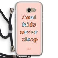 Cool Kids Never Sleep: Samsung Galaxy A5 (2017) Transparant Hoesje met koord
