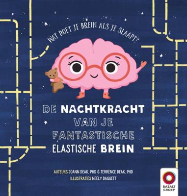 De Nachtkracht van je fantastische elastische brein (Hardback)