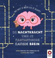 De Nachtkracht van je fantastische elastische brein (Hardback)