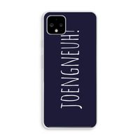 Joengneuh!: Pixel 4 XL Transparant Hoesje Joengneuh!: Pixel 4 XL Transparant Hoesje