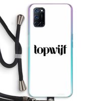 Topwijf Wit: Oppo A72 Transparant Hoesje met koord