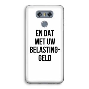 Belastinggeld: LG G6 Transparant Hoesje