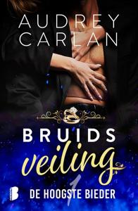 De hoogste bieder - Audrey Carlan - ebook