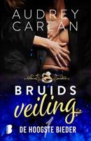 De hoogste bieder - Audrey Carlan - ebook