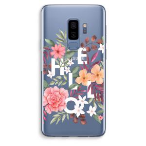 Hello in flowers: Samsung Galaxy S9 Plus Transparant Hoesje