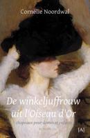 De winkeljuffrouw uit l'Oiseau d'Or (Paperback)