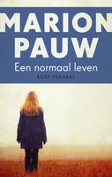 Een normaal leven - Marion Pauw - ebook