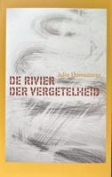 De rivier der vergetelheid (Paperback)