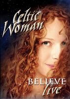 Celtic Woman - Believe (Live) - DVD (5099967968695) - thumbnail