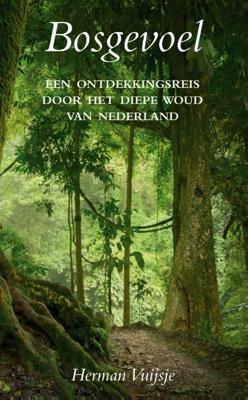 Bosgevoel (Hardback)