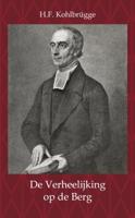 De verheerlijking op de berg (Paperback)