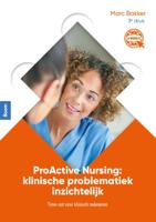 ProActive Nursing: klinische problematiek inzichtelijk (Paperback)