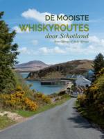 De mooiste whiskyroutes door Schotland (Hardback)