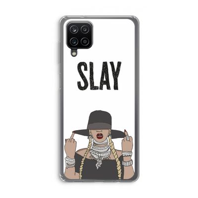 Slay All Day: Samsung Galaxy A12 Transparant Hoesje