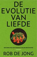 De evolutie van liefde (Paperback)