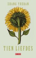 Tien liefdes - Yueran Zhang - ebook